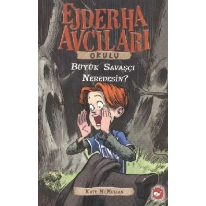 Ejderha Avcıları Okulu / Büyük Savaşçı Neredesin