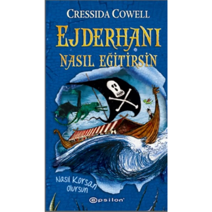 Ejderhanı Nasıl Eğitirsin -Nasıl Korsan Olursun