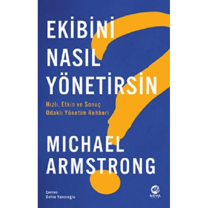 Ekibini Nasıl Yönetirsin? Hızlı, Etkin ve Odaklı Yönetim Rehberi