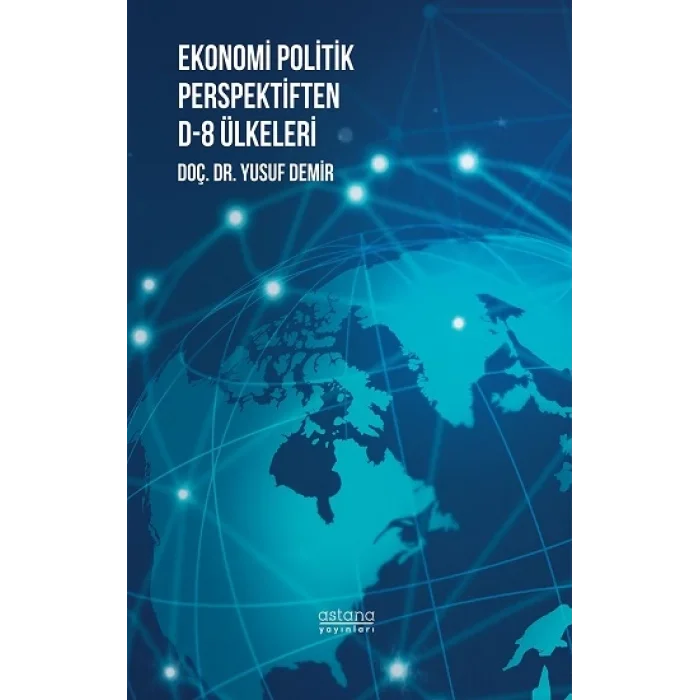 Ekonomi Politik Perspektiften D-8 Ülkeleri