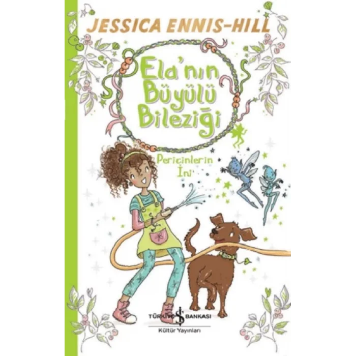 Elanın Büyülü Bileziği - Pericinlerin İni