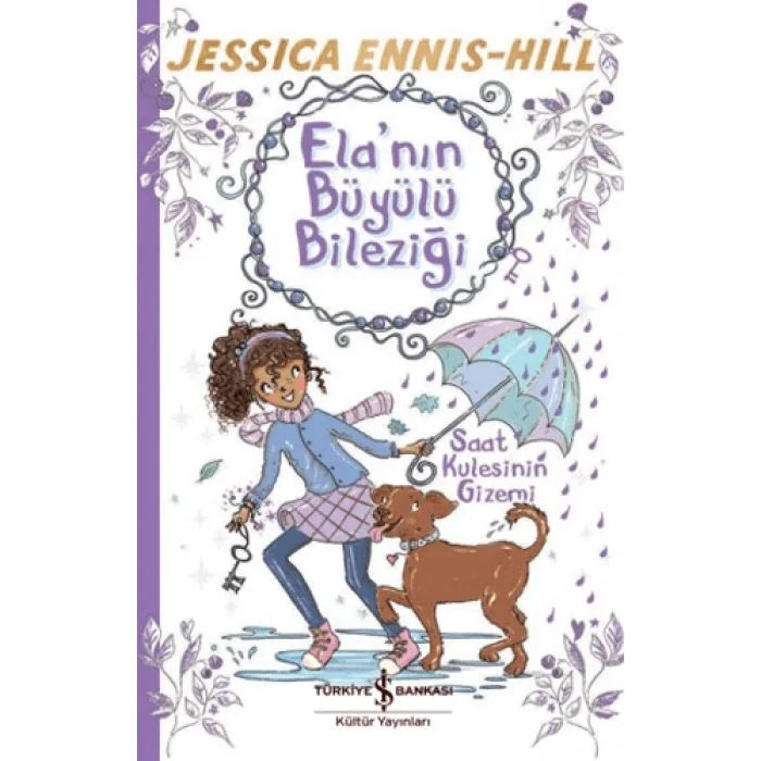 Ela’nın Büyülü Bileziği – Saat Kulesinin Gizemi