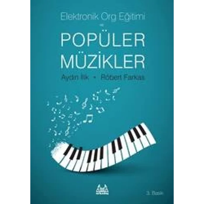 Elektronik Org Eğitimi ve Popüler Müzikler