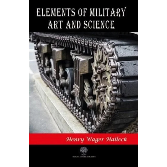 Elements of Military Art and Science
