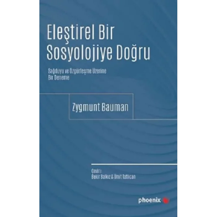 Eleştirel Bir Sosyolojiye Doğru