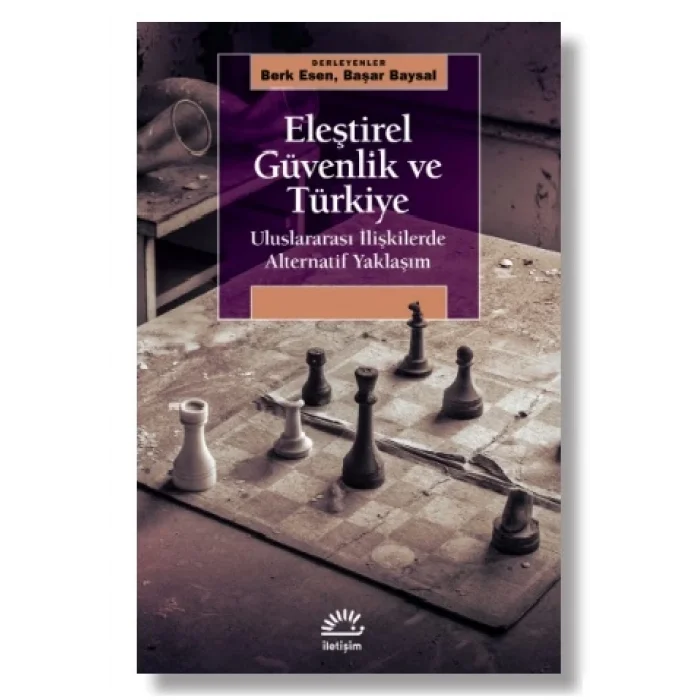 Eleştirel Güvenlik ve Türkiye