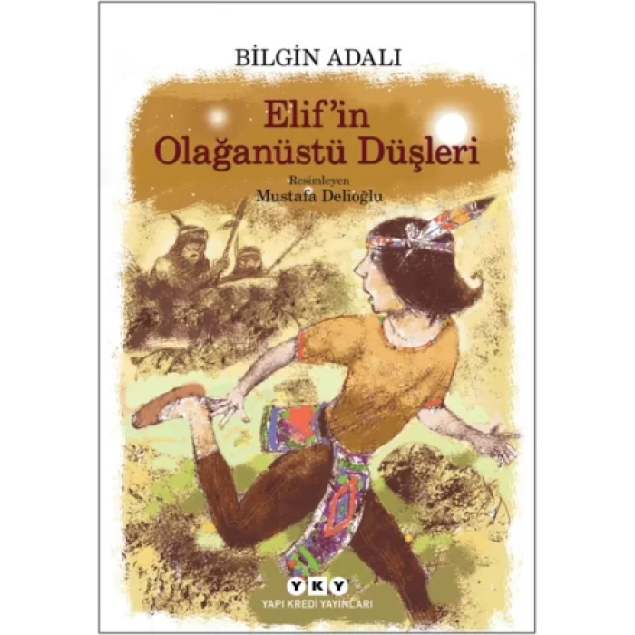 Elifin Olağanüstü Düşleri