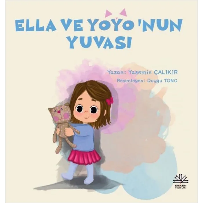 Ella ve Yoyo’nun Yuvası