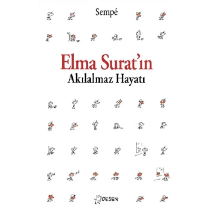Elma Suratın Akılalmaz Hayatı