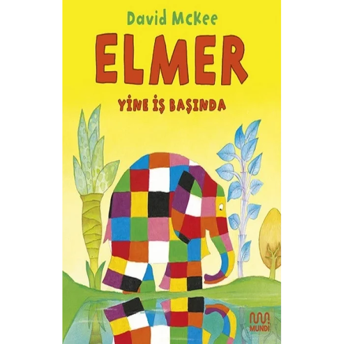 Elmer Yine İş Başında