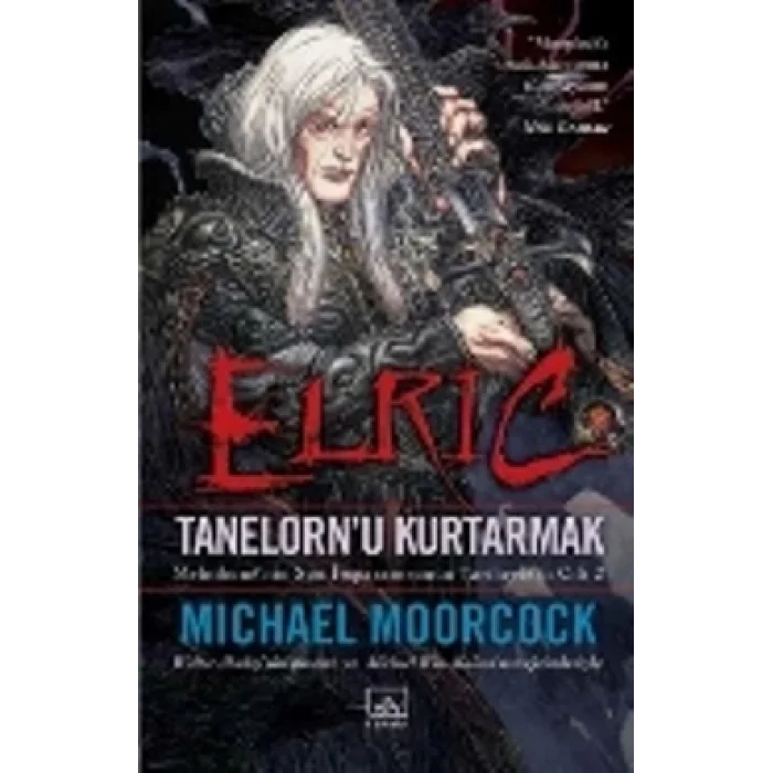 Elric: Tanelornu Kurtarmak