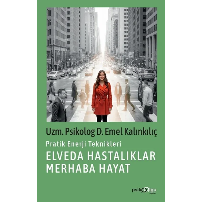 Elveda Hastalıklar Merhaba Hayat