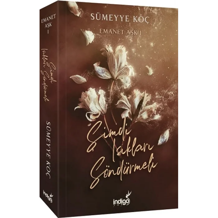 Emanet Aşk – Şimdi Işıkları Söndürmeli