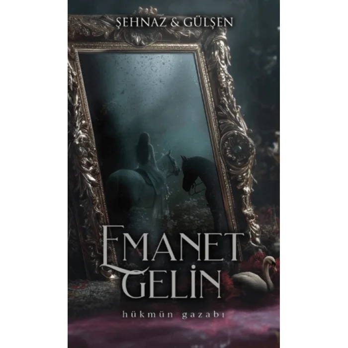 Emanet Gelin - 1 Ciltli