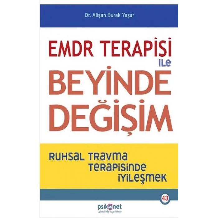 EMDR Terapisi ile Beyinde Değişim