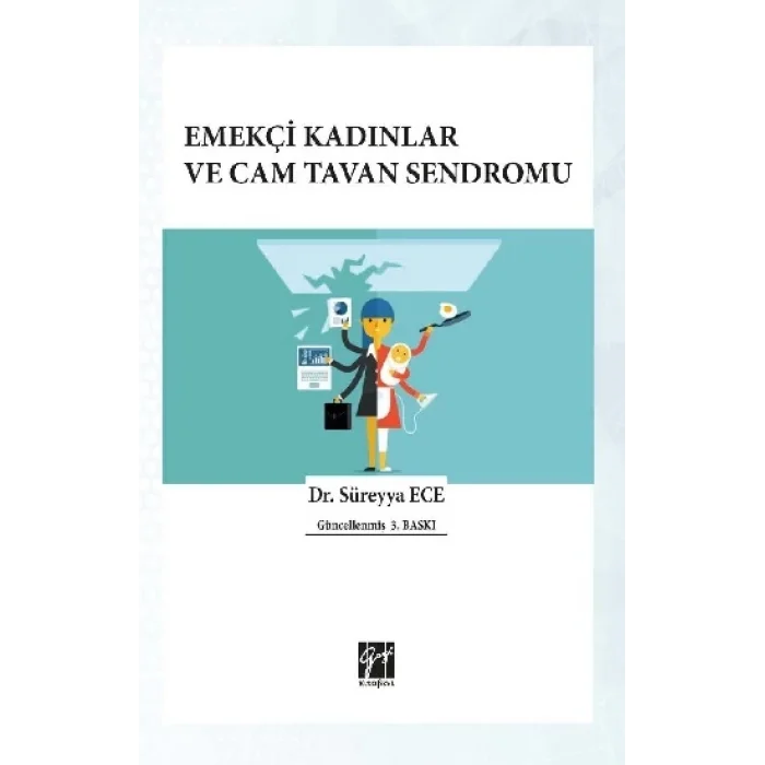 Emekçi Kadınlar ve Cam Tavan Sendromu