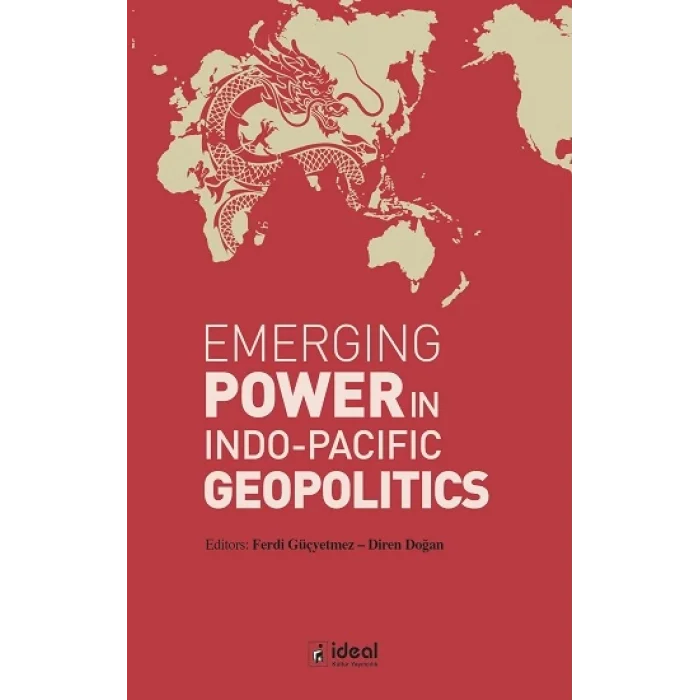 Emerging Power In Indo-Pacific Geopolitics