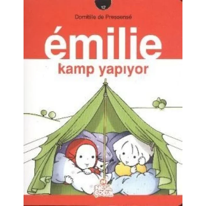 Emilie Kamp Yapıyor