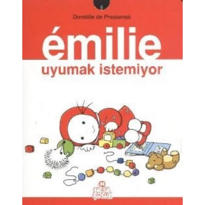 Emilie Uyumak İstemiyor