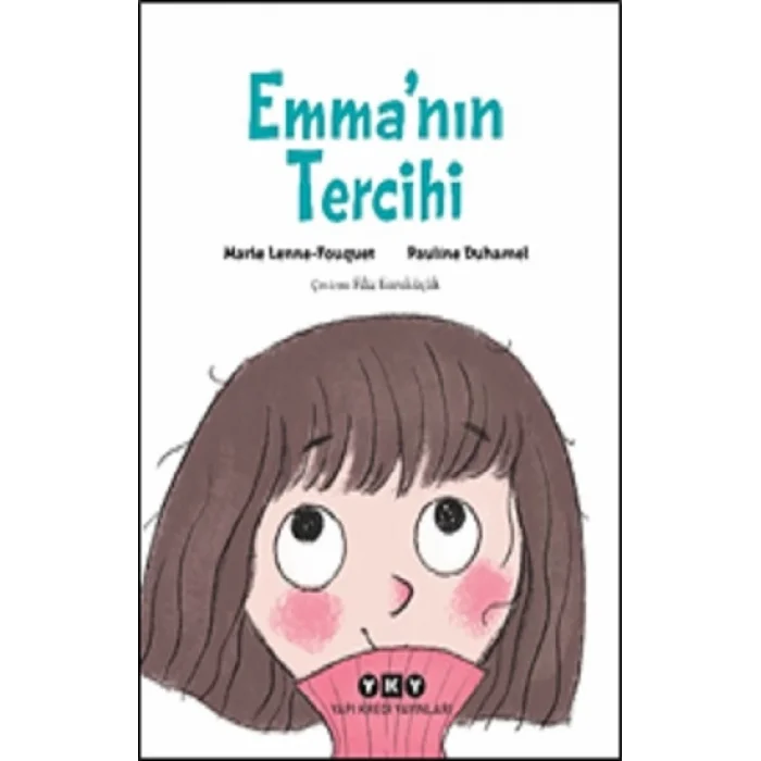 Emma’nın Tercihi