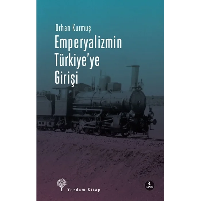Emperyalizmin Türkiye’ye Girişi