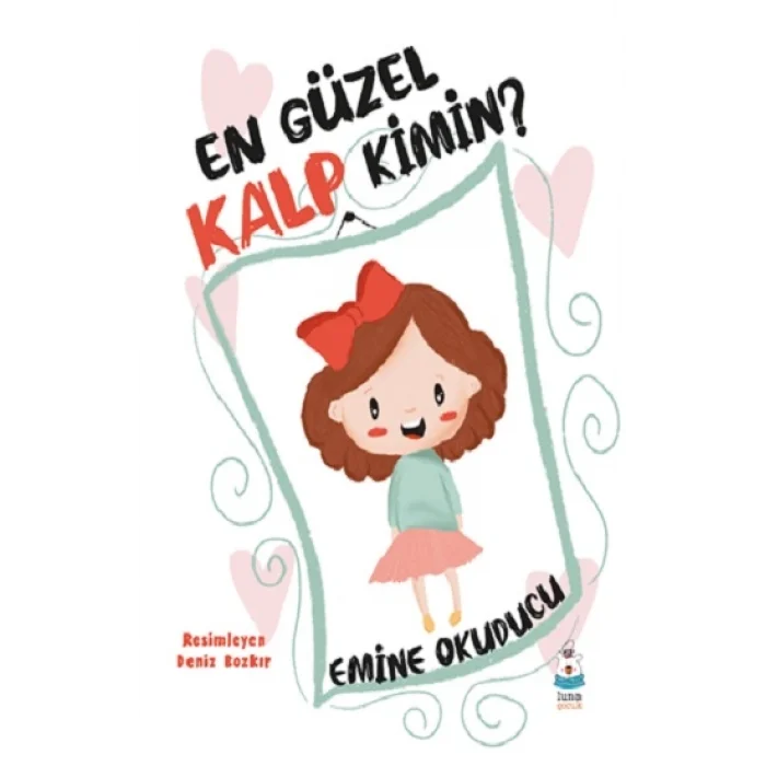 En Güzel Kalp Kimin