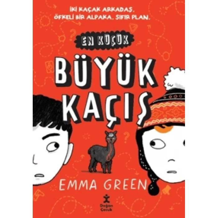 En Küçük Büyük Kaçış (Ciltli)