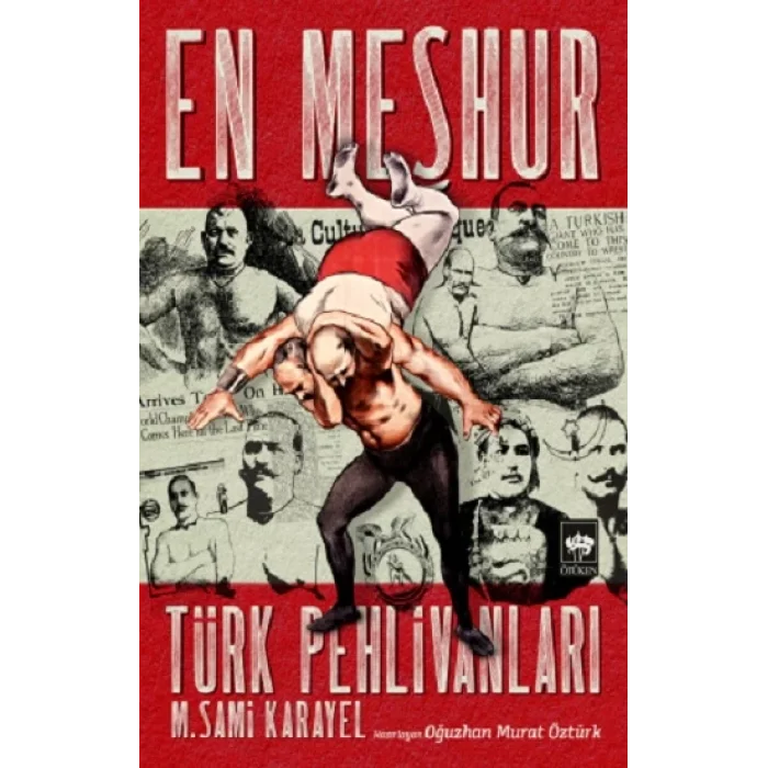 En Meşhur Türk Pehlivanları