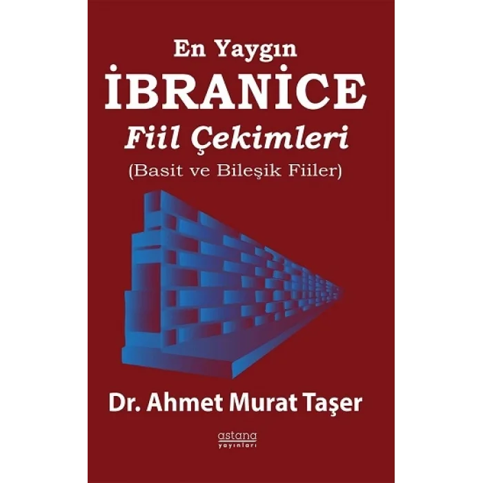 En Yaygın İbranice Fiil Çekimleri