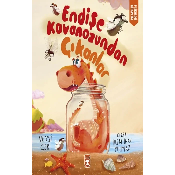 Endişe Kavanozundan Çıkanlar