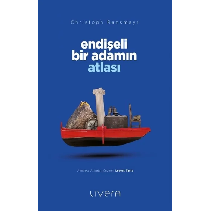 Endişeli Bir Adamın Atlası