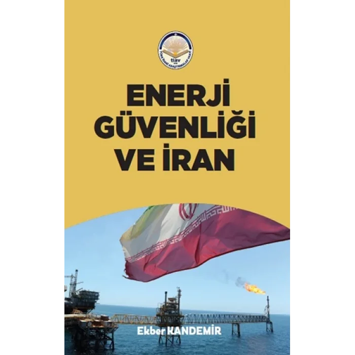 Enerji Güvenliği ve İran
