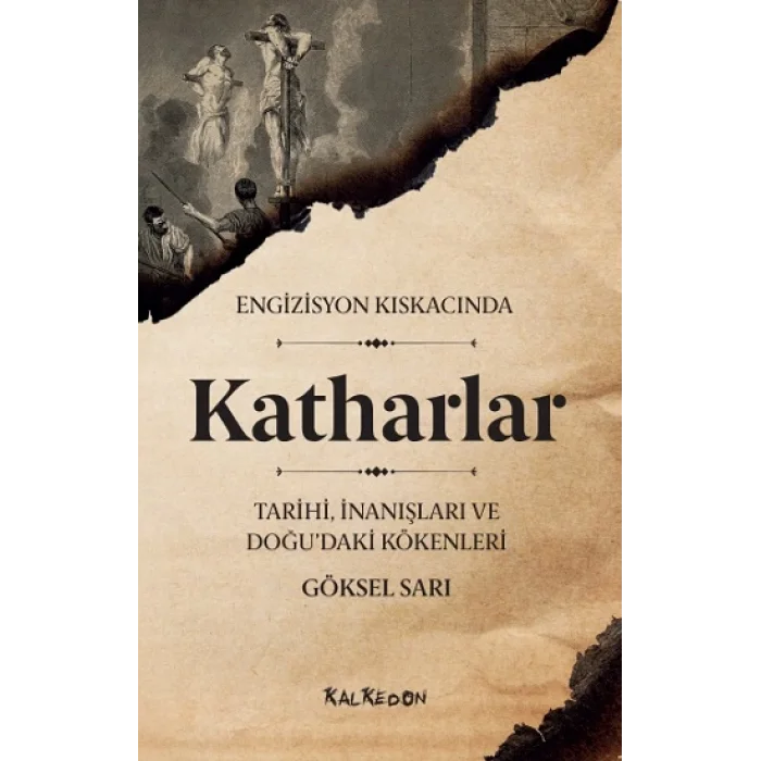 Engizisyon Kıskacında - Katharlar