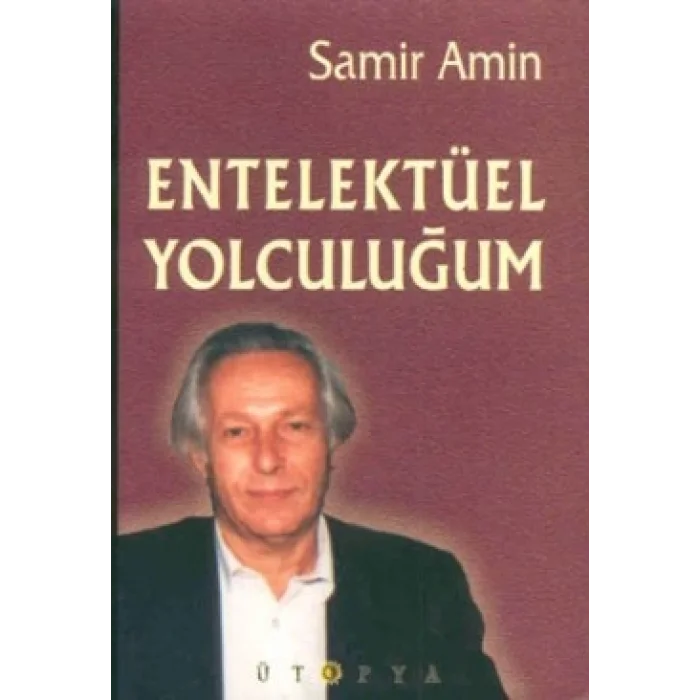Entelektüel Yolculuğum