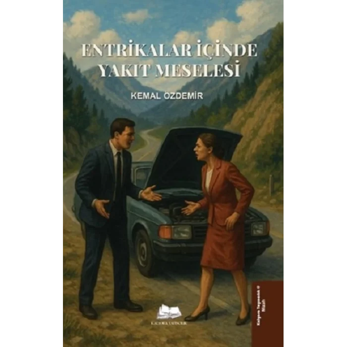 Entrikalar İçinde Yakıt Meselesi