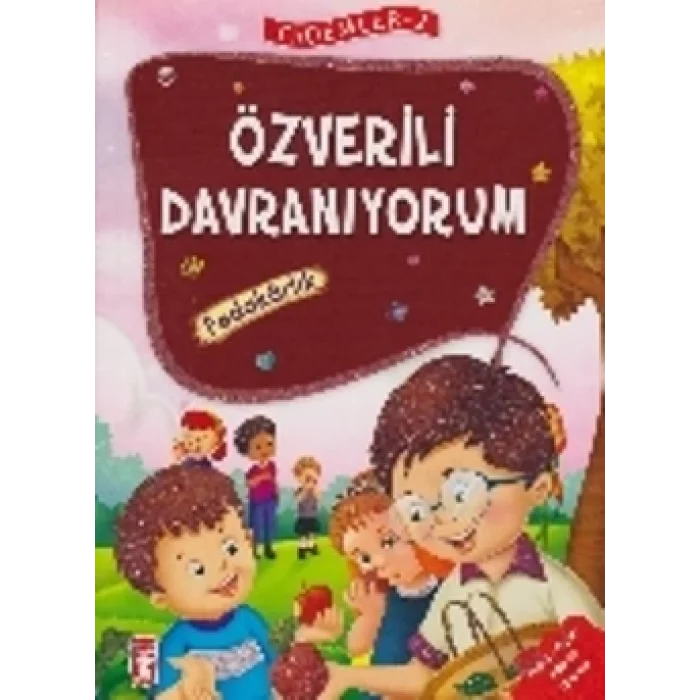 Erdemler Serisi 2 - Özverili Davranıyorum - Fedakarlık