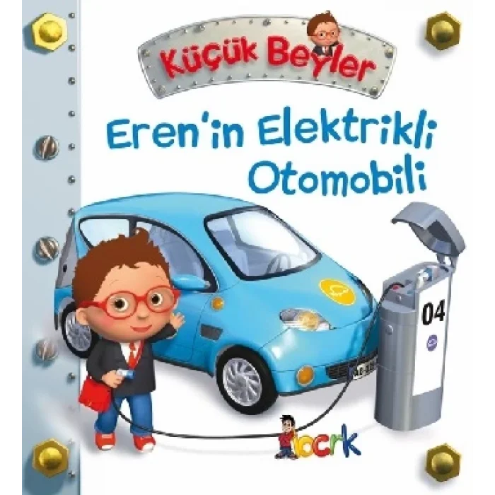 Erenin Elektrikli Otomobili - Küçük Beyler (Ciltli)