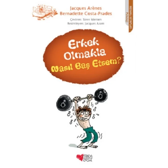 Erkek Olmakla Nasıl Baş Etsem?