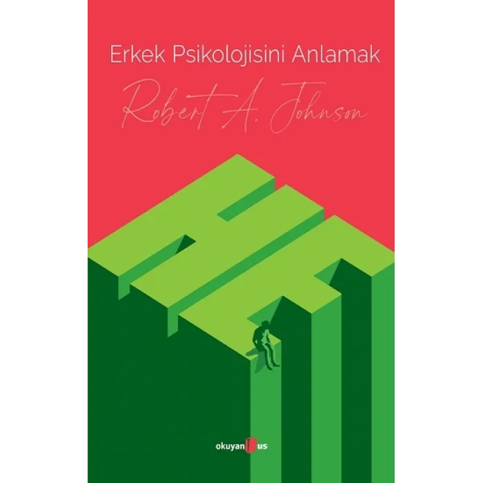 Erkek Psikolojisini Anlamak