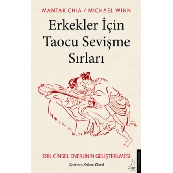 Erkekler İçin Taocu Sevişme Sırları
