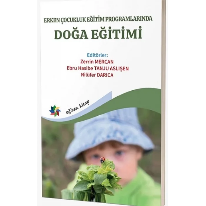 Erken Çocukluk Eğitim Programlarında Doğa Eğitimi