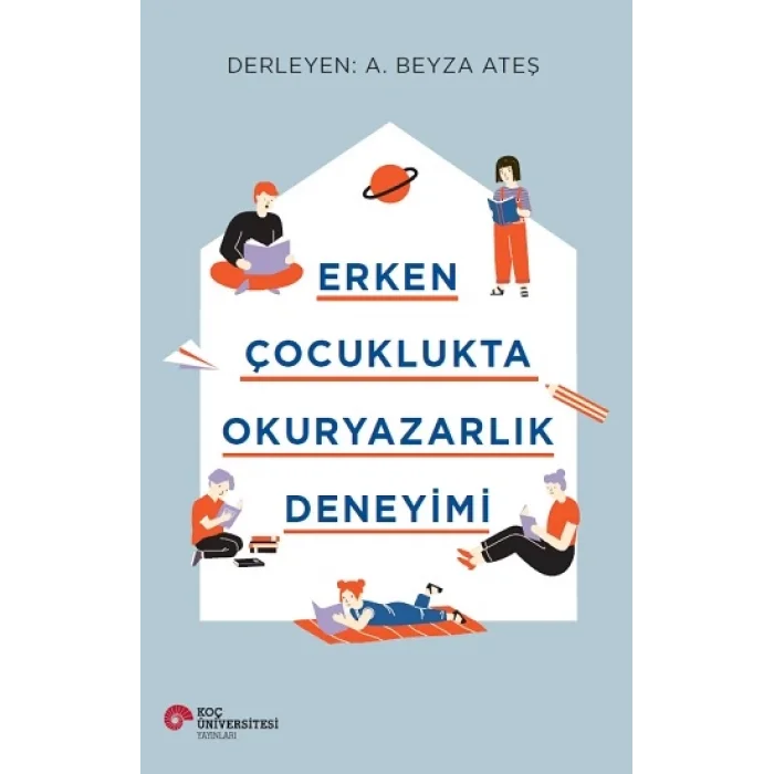 Erken Çocuklukta Okuryazarlık Deneyimi