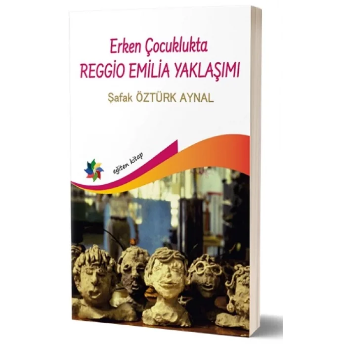 Erken Çocuklukta Regio Emilla Yaklaşımı