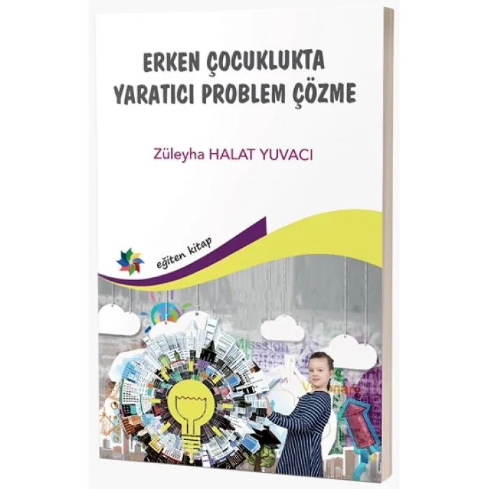 Erken Çocuklukta Yaratıcı Problem Çözme