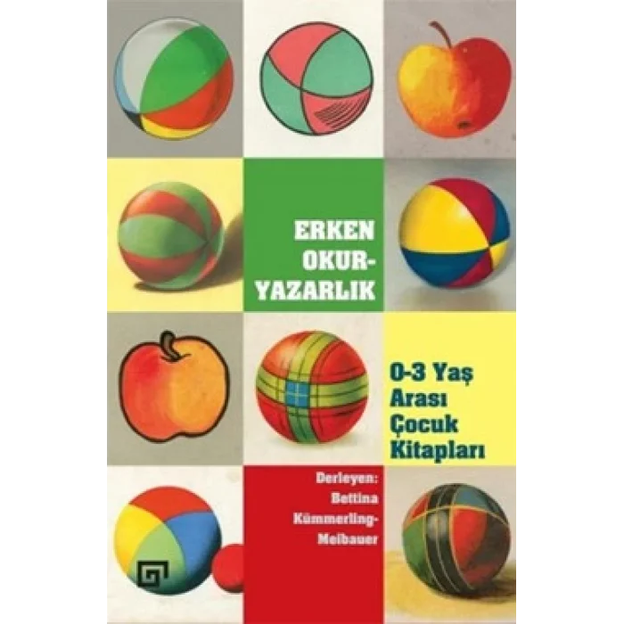 Erken Okur-Yazarlık / 0-3 Yaş Arası Çocuk Kitapları