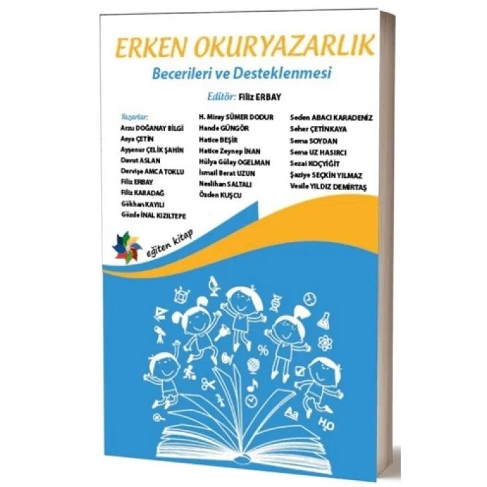 Erken Okuryazarlık Becerileri ve Desteklenmesi