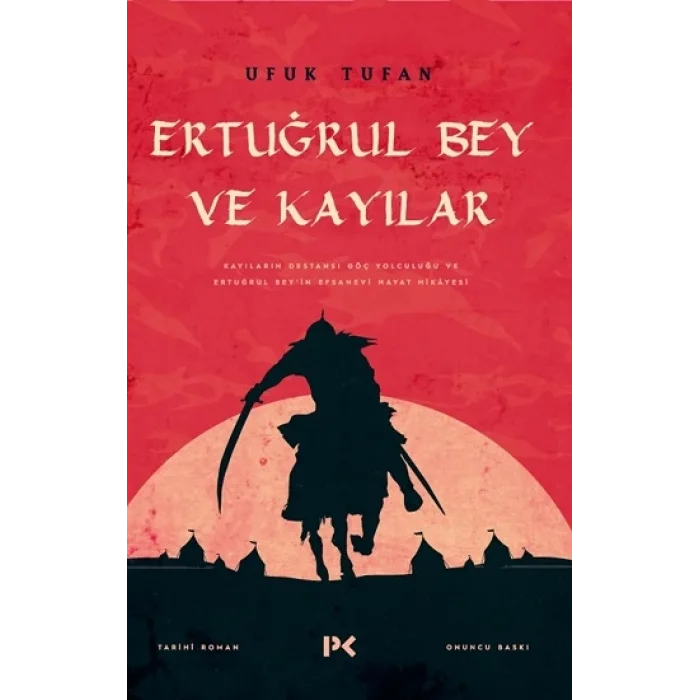 Ertuğrul Bey ve Kayılar