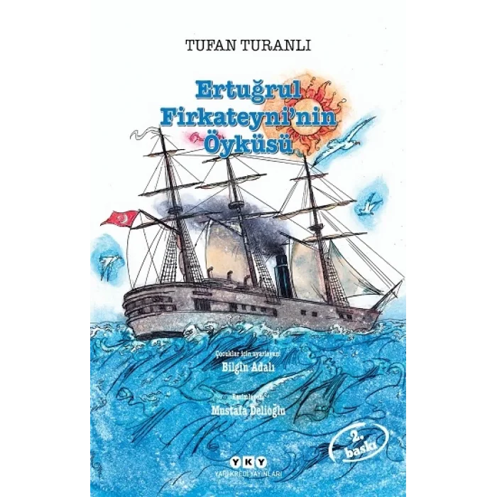 Ertuğrul Firkateyninin Öyküsü
