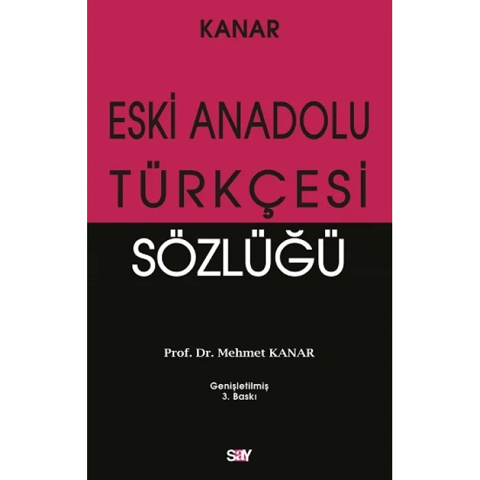 Eski Anadolu Türkçesi Sözlüğü