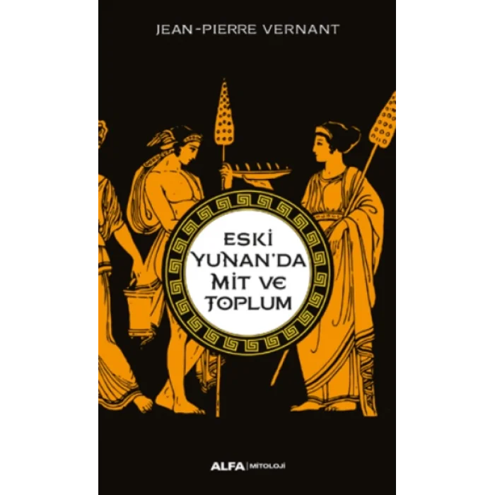 Eski Yunanda Mit ve Toplum